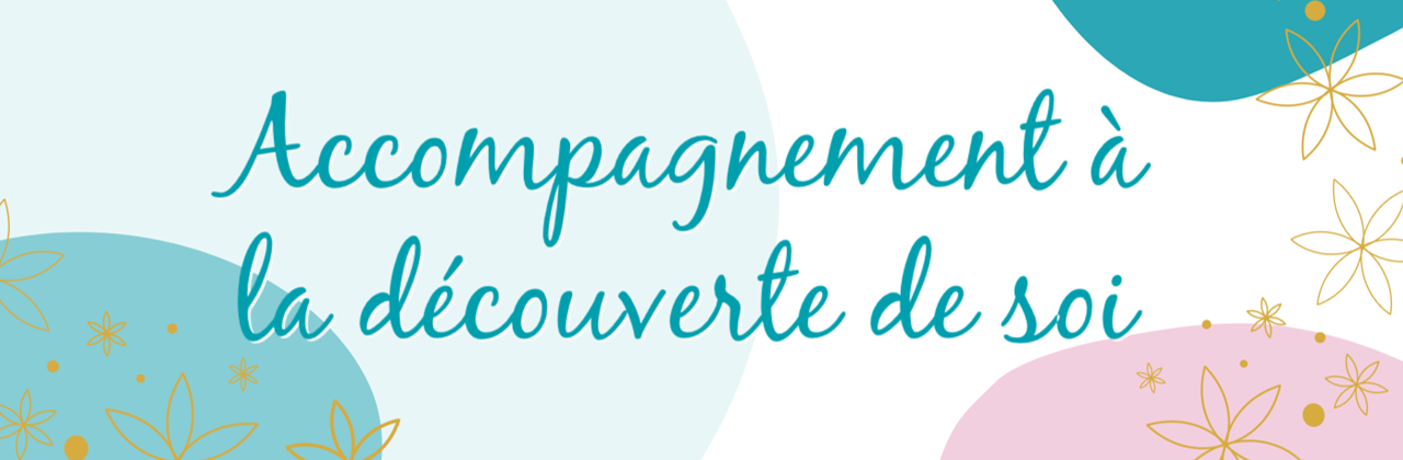 accompagnement a la decouverte de soi, naturopathe nimes, energeticienne, therapeute, therapie energetique, bien etre,